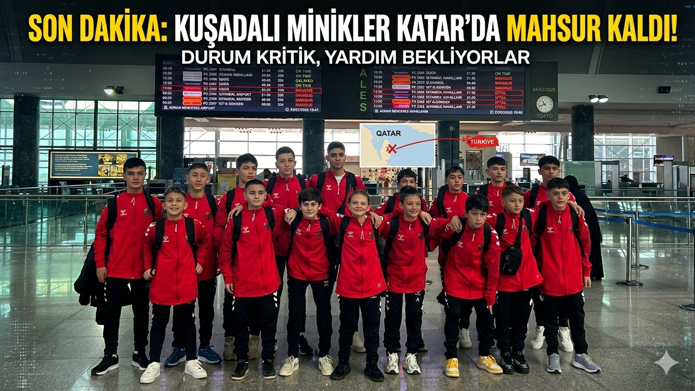 Kuşadalı Minikler Katar’da Mahsur