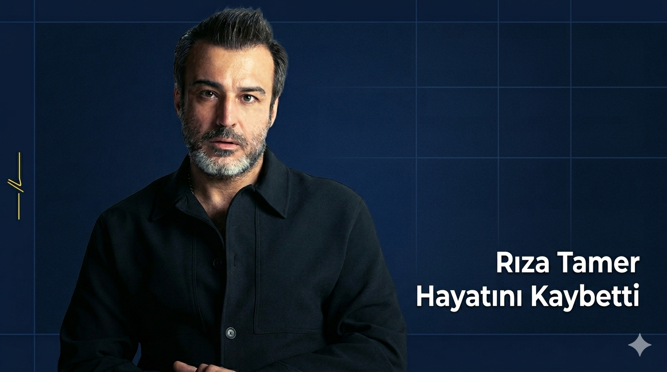 Popstar yarışmasıyla tanınmıştı... Rıza Tamer yaşamını yitirdi