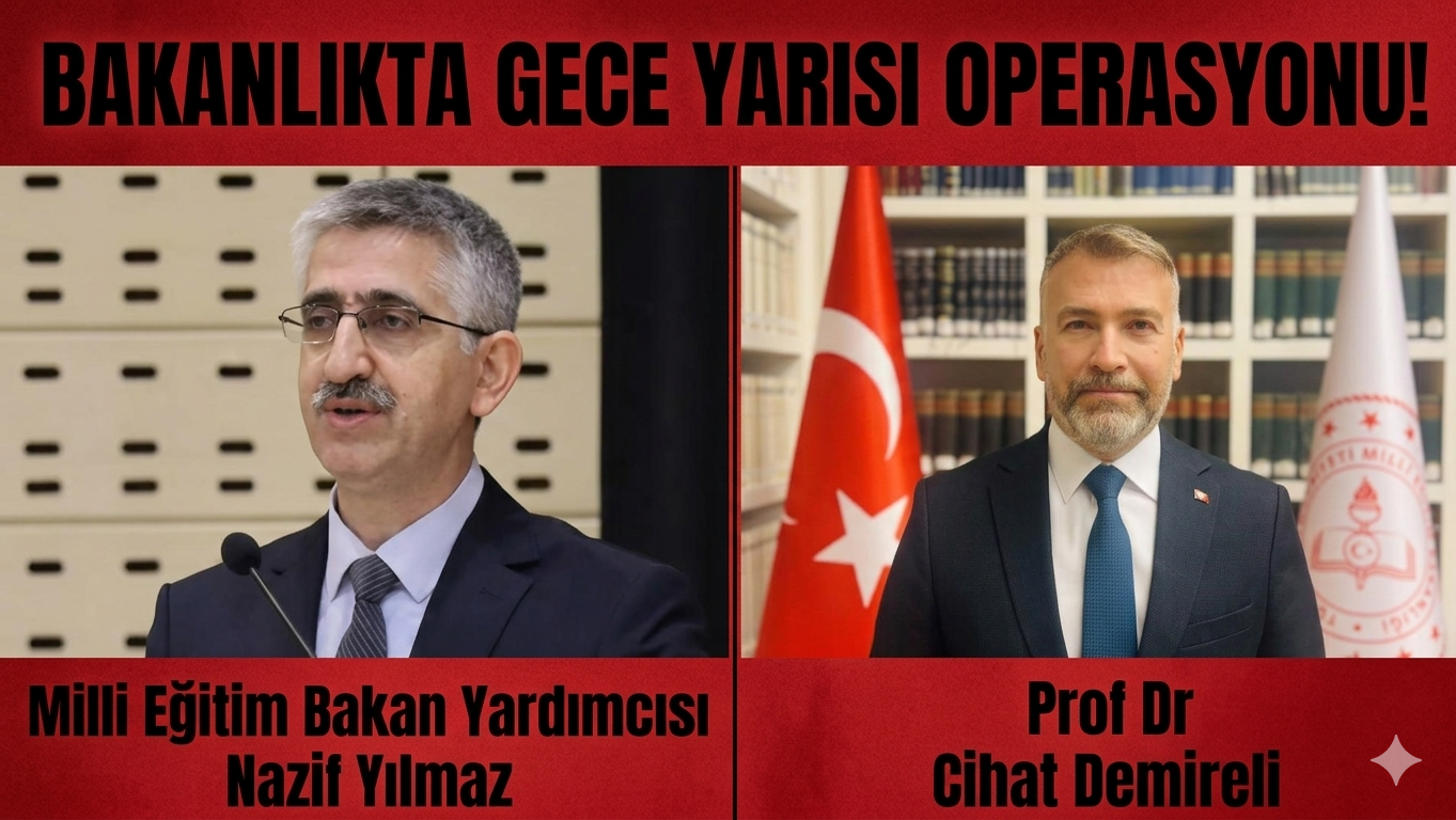 ​MEB Yönetiminde Gece Yarısı Operasyonu: Nazif Yılmaz Görevden Alındı!