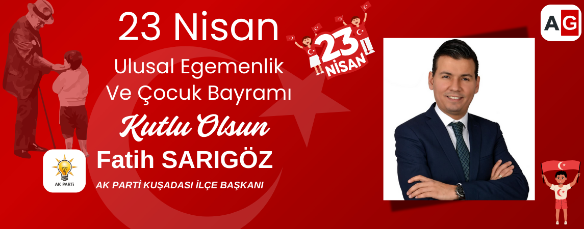 AK PARTİ | 23 Nisan Ulusal Egemenlik ve Çocuk Bayramı Mesajı