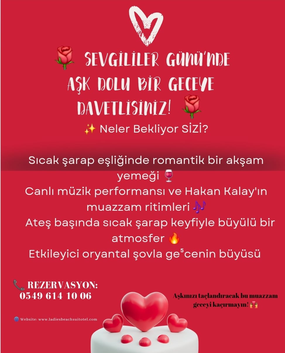 SEVGİLİLER GÜNÜ’NDE UNUTULMAZ BİR GECE!