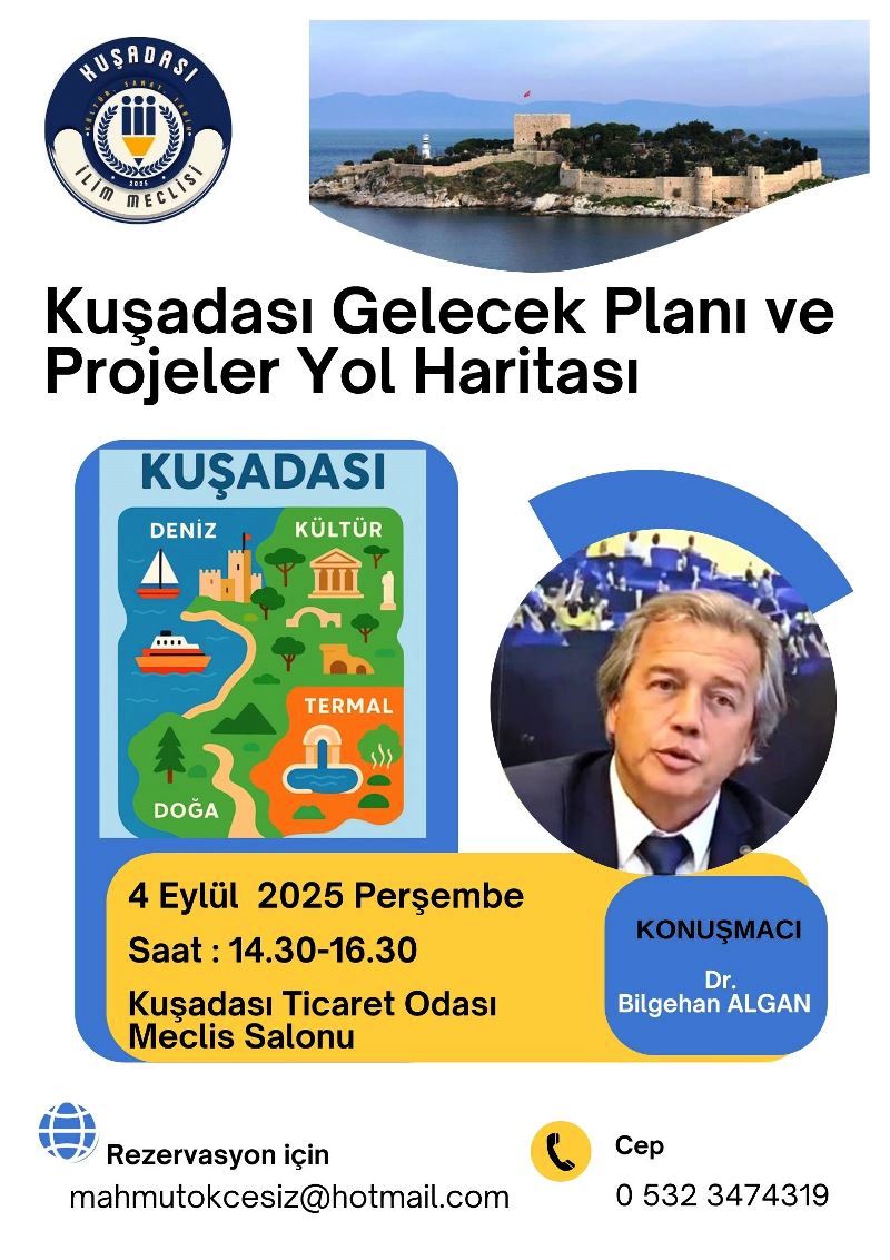 Kuşadası’nda “Gelecek Planı ve Projeler Yol Haritası” Konferansı