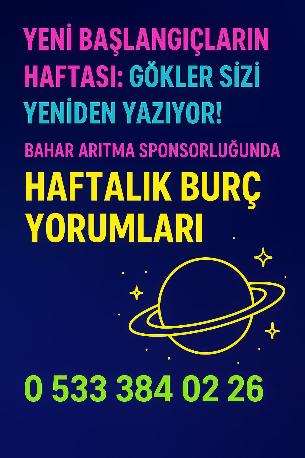 Bahar Arıtma Sponsorluğunda Haftalık Burç Yorumları