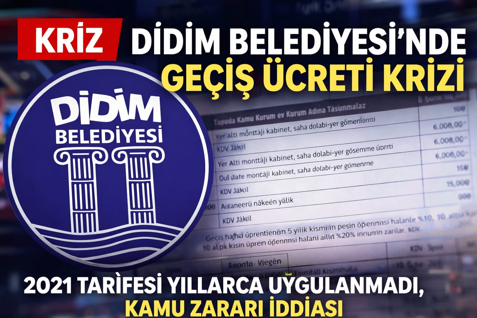 Didim Belediyesi’nde Geçiş Ücreti Krizi  2021 Tarifesi Yıllarca Uygulanmadı, 2025’te Sert Uygulama Başladı
