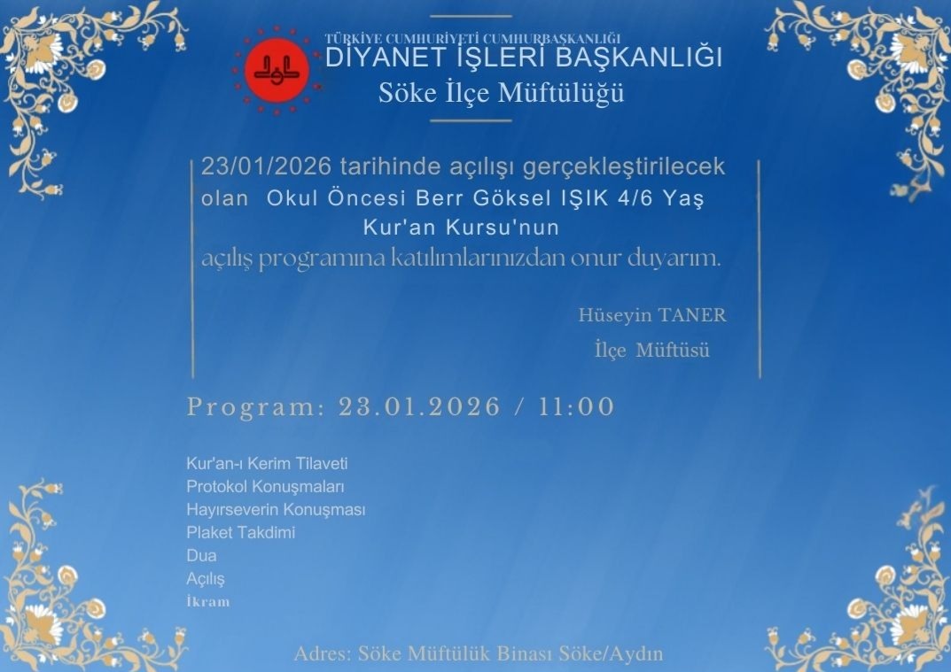 Söke’de 4-6 Yaş Kur’an Kursu Açılıyor