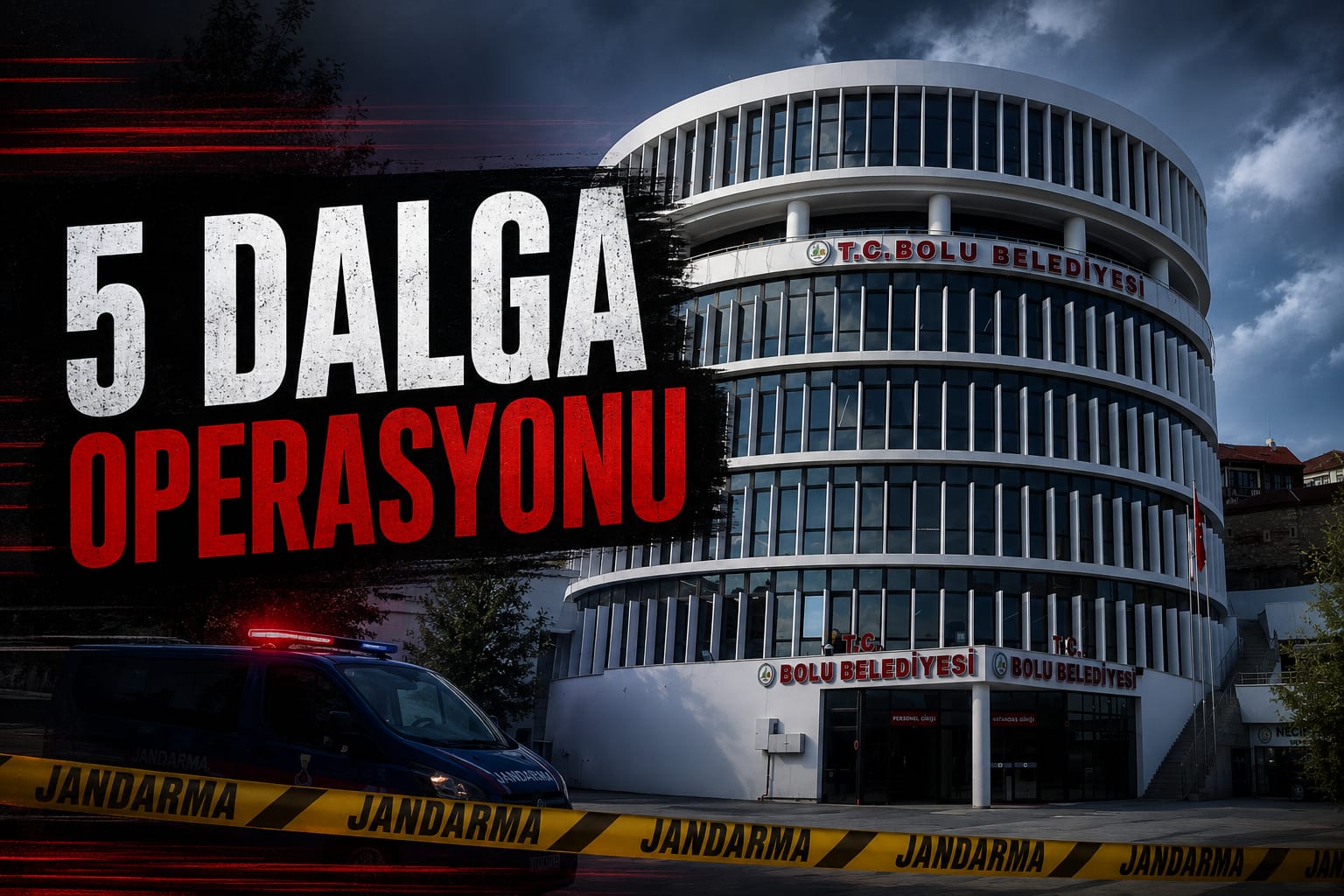 Bolu Belediyesi’ne 5’inci Dalga Operasyon: Belediyede Arama Yapıldı