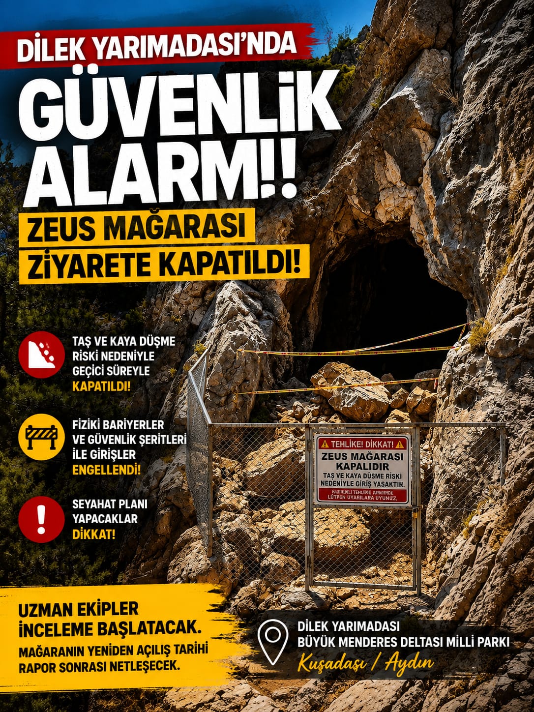 DİLEK YARIMADASI’NDA GÜVENLİK ALARMI: ZEUS MAĞARASI ZİYARETE KAPATILDI!