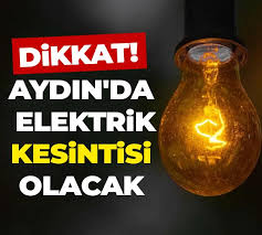 Aydın’da Planlı Elektrik Kesintileri: 2 Ocak 2025 Tarihinde Etkilenecek Bölgeler