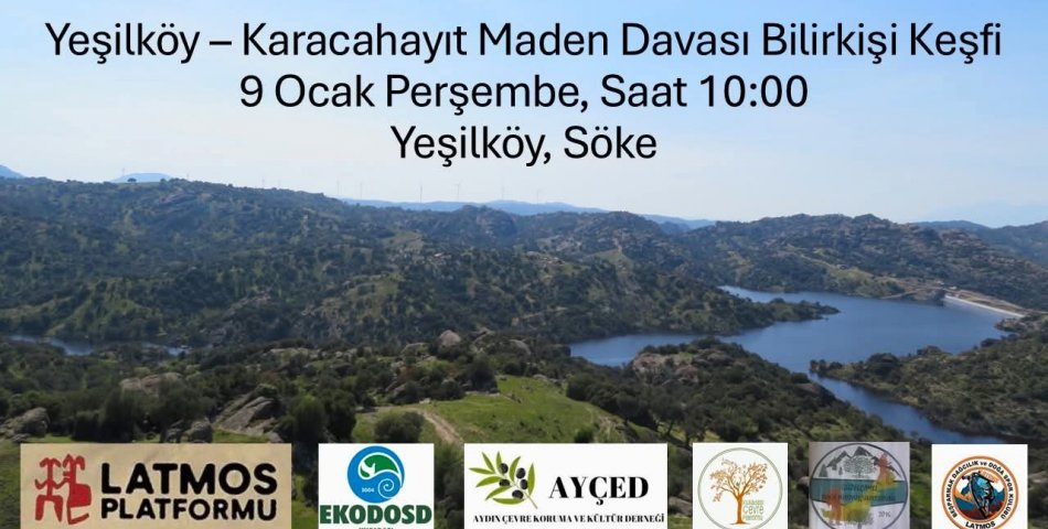 Latmos İçin Son Direniş: Yeşilköy’e Davet