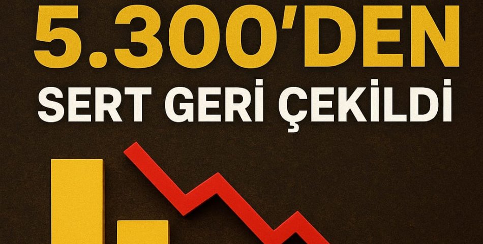 Altın Sağ Gösterdi, Sol Vurdu: 5.300’den Sert Geri Çekildi