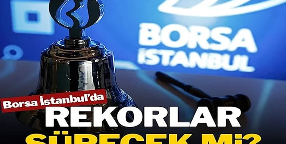 Piyasalarda Gün Ortası: Altın Rekor Kırdı, Borsa Yatay Seyrediyor