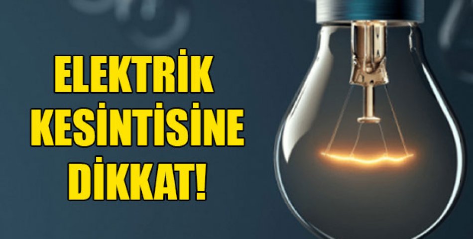 3 GÜN 3 BÖLGEDE ELEKTRİK YOK!