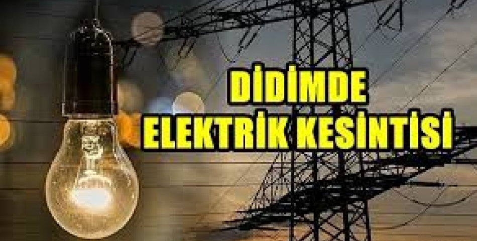 DİDİM’E kARANLIK ÇÖKECEK