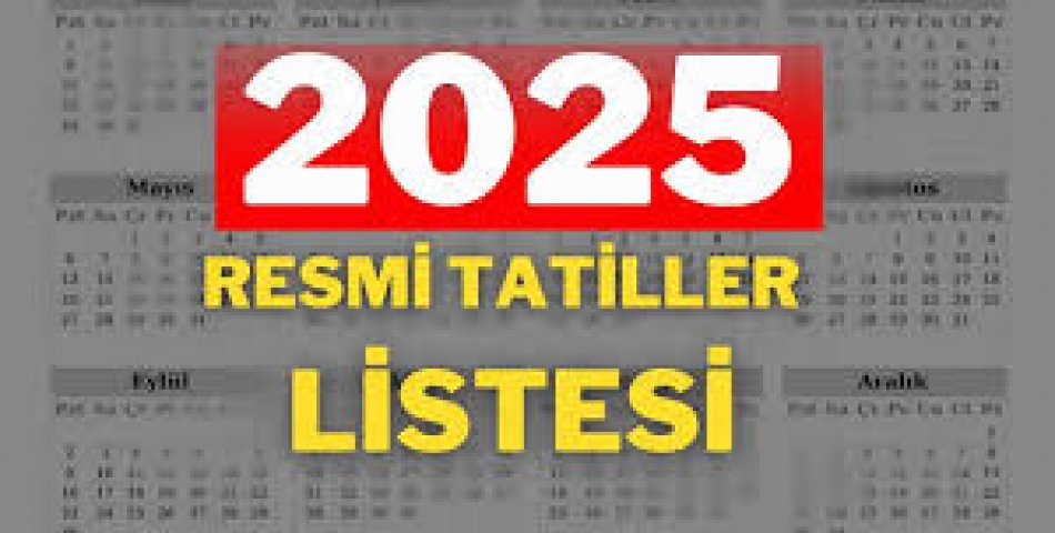 45 GÜNLÜK TATİL FORMÜLÜ: 2025 YILININ TATİL TAKVİMİNİ STRATEJİK KULLANIN!